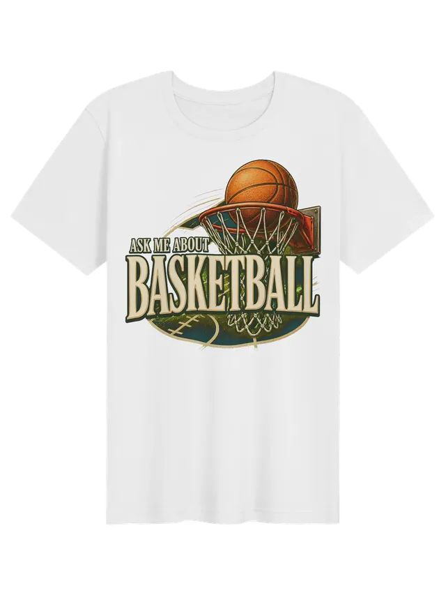 Ask Me About Basketball t-shirt in black with a ball swishing through a hoop over a court, by LOLsies