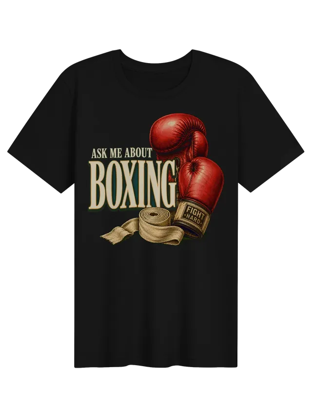 Ask Me About Boxing t-shirt in black with red boxing gloves stamped Fight Hard and hand wraps, by LOLsies