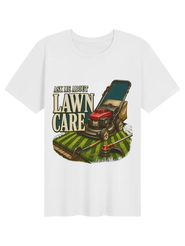 Ask Me About Lawn Care t-shirt in black with a red push mower on a striped lawn with trimmer and edger, by LOLsies