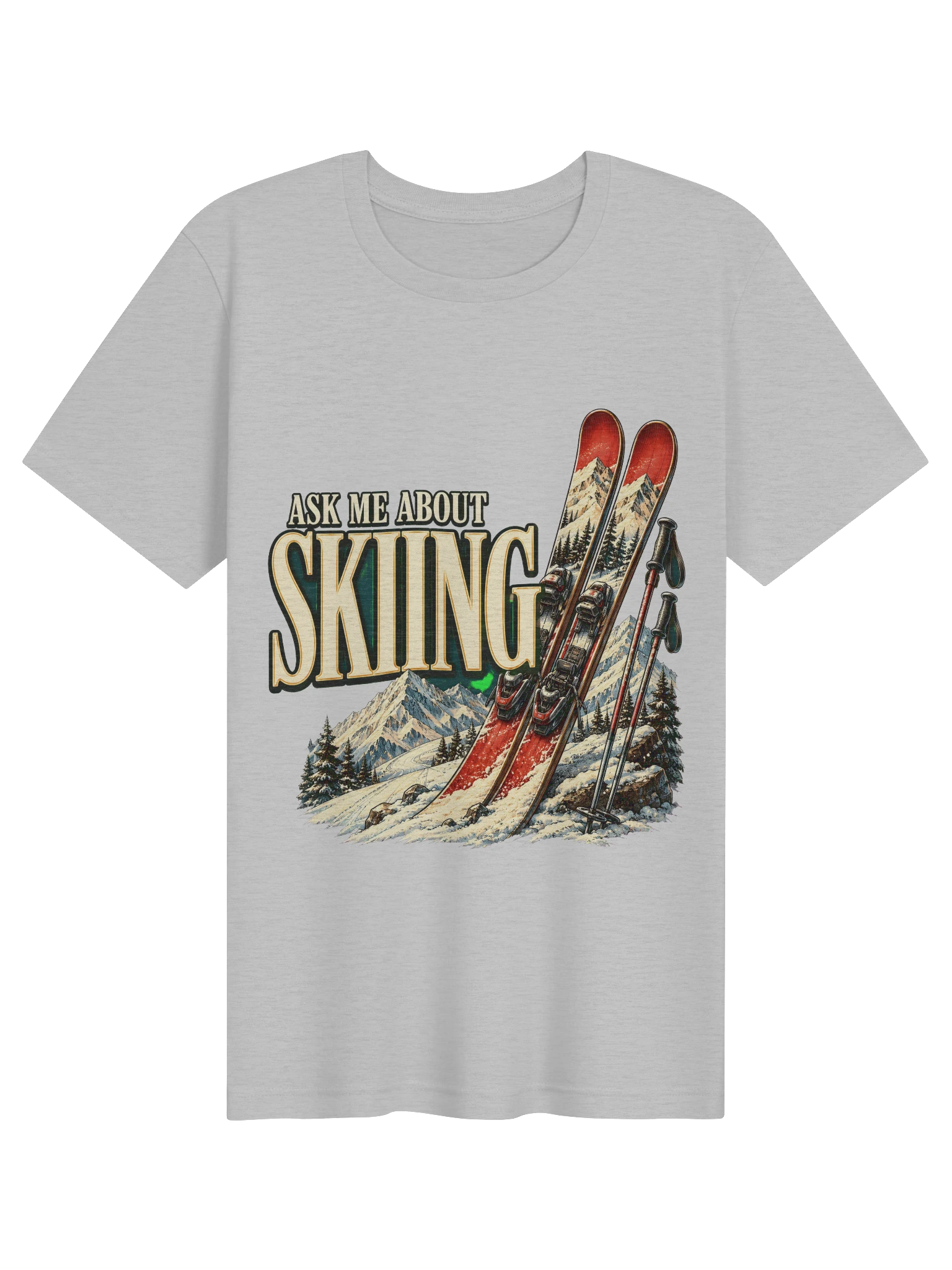 Ask Me About Skiing T-Shirt preview from Lolsies