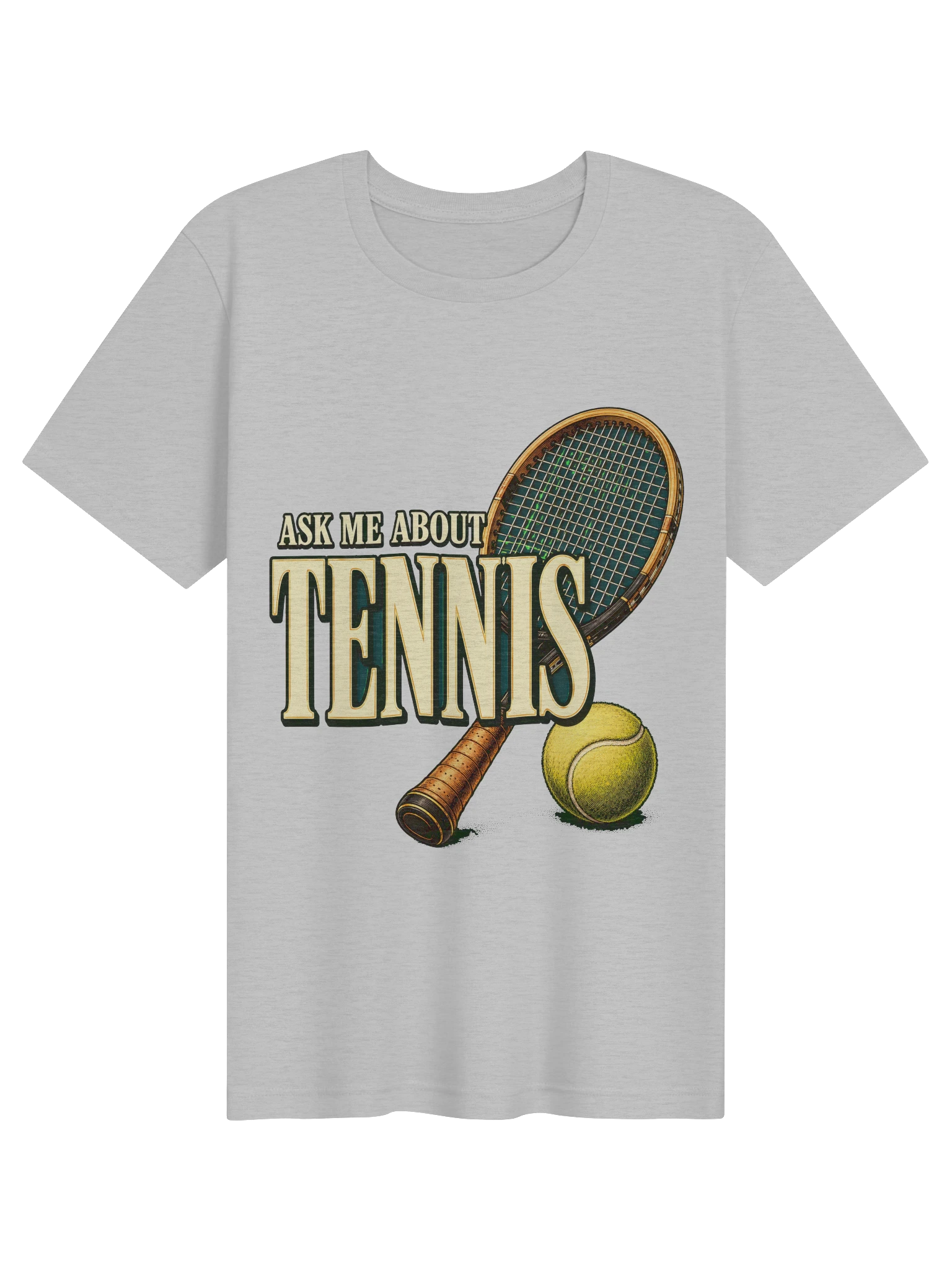Ask Me About Tennis T-Shirt preview from Lolsies