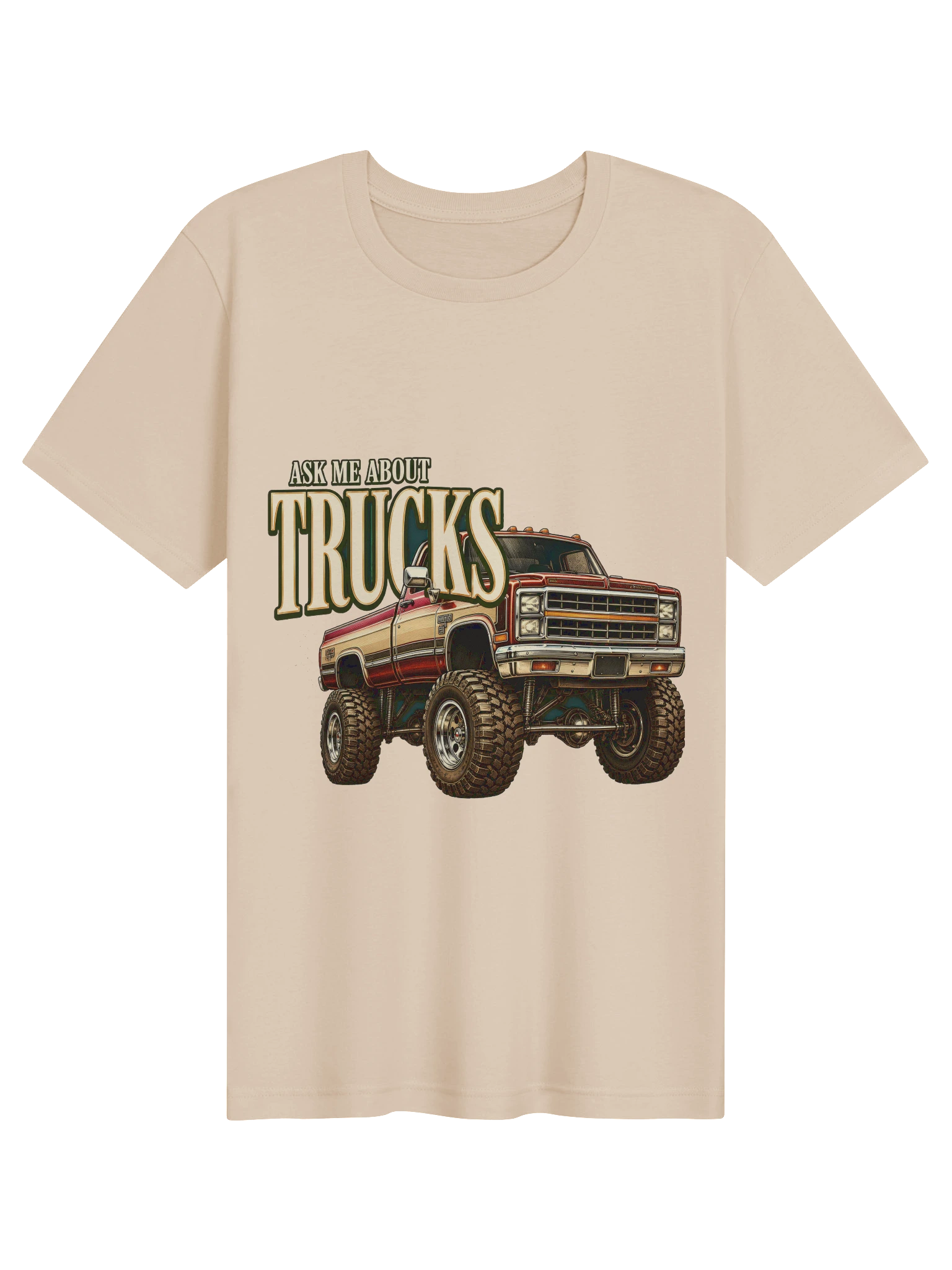 Ask Me About Trucks T-Shirt preview from Lolsies