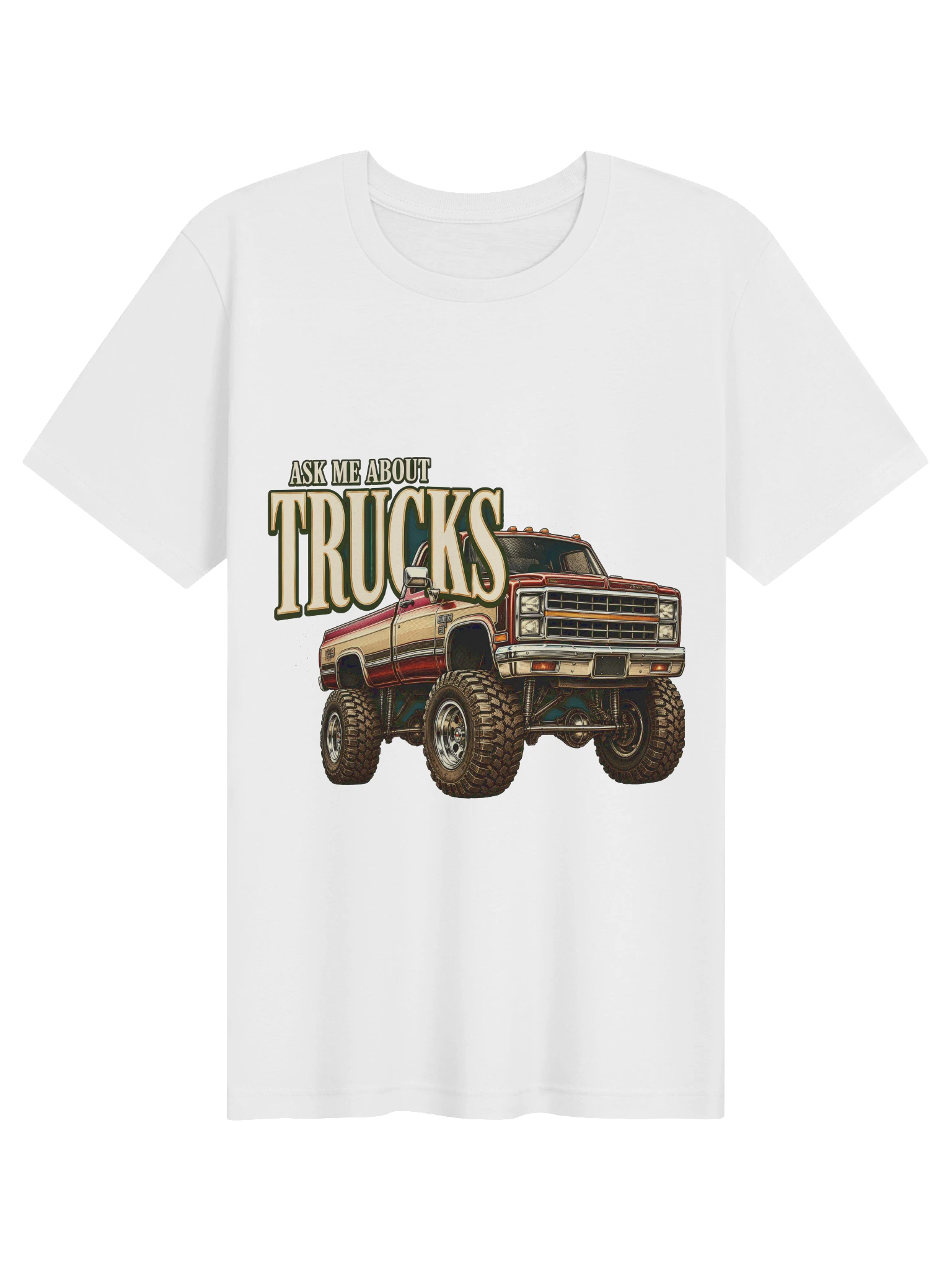 Ask Me About Trucks T-Shirt preview from Lolsies