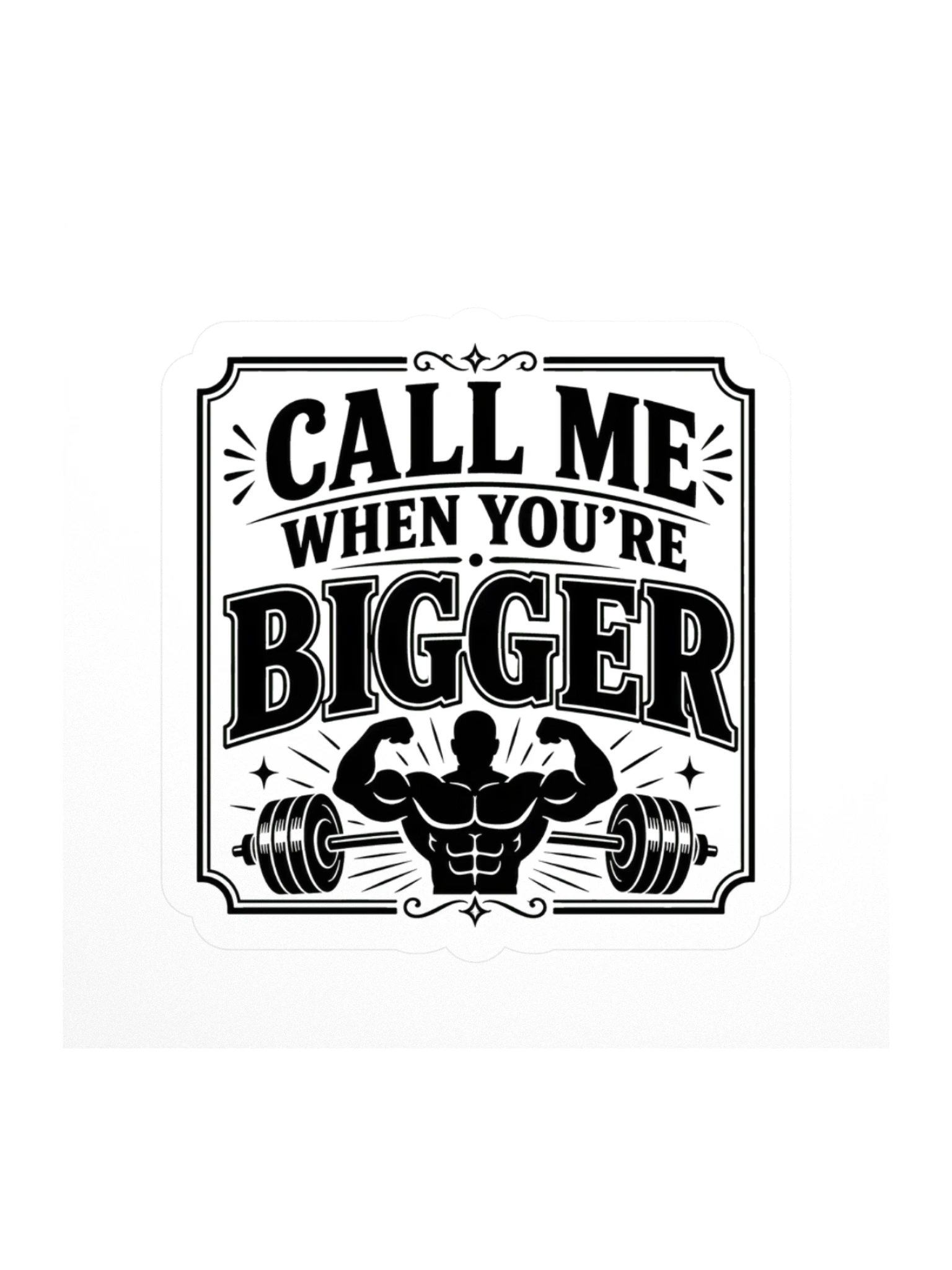 Call Me When You're Bigger sticker preview