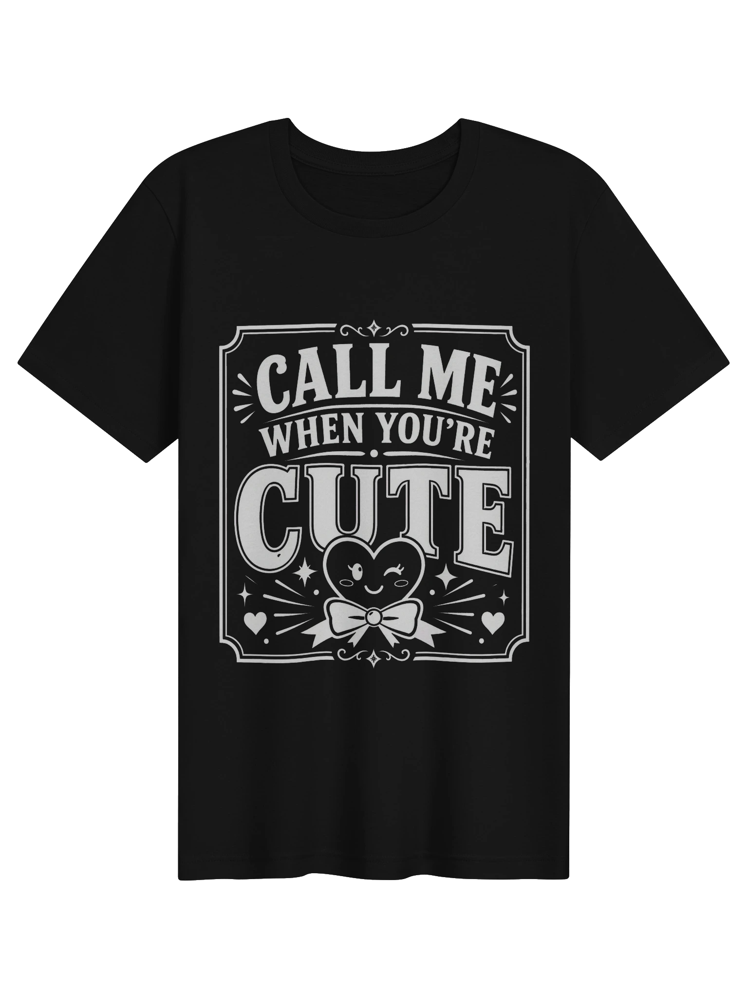 Call Me When You're Cute T-Shirt preview from Lolsies