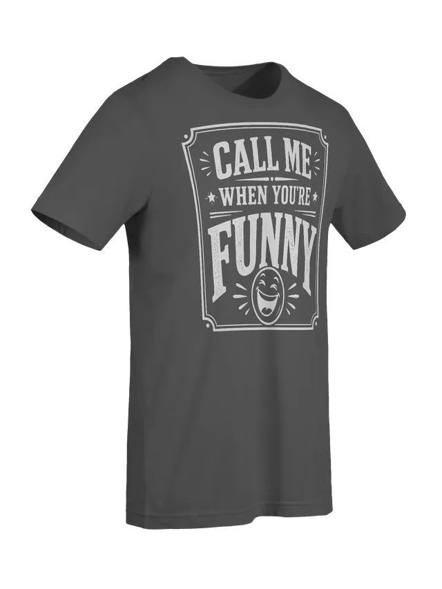 Call Me When You're Funny asphalt preview