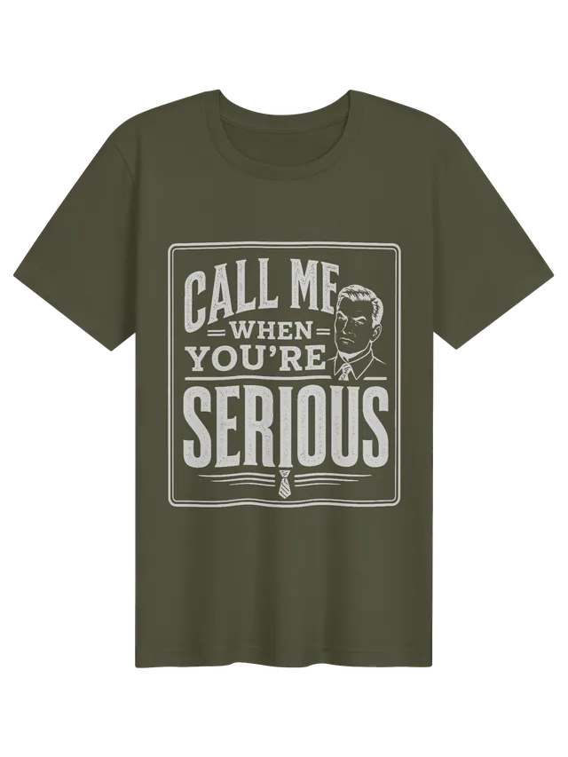 Call Me When You're Serious tee in black with a skeptical retro man in a suit and tie, by LOLsies