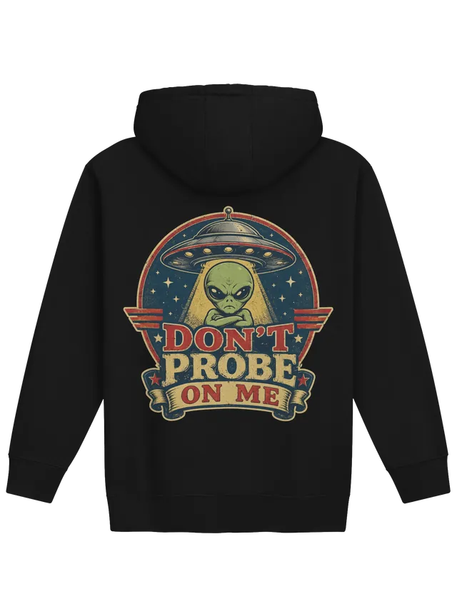 Don't Probe On Me Retro Badge hoodie preview