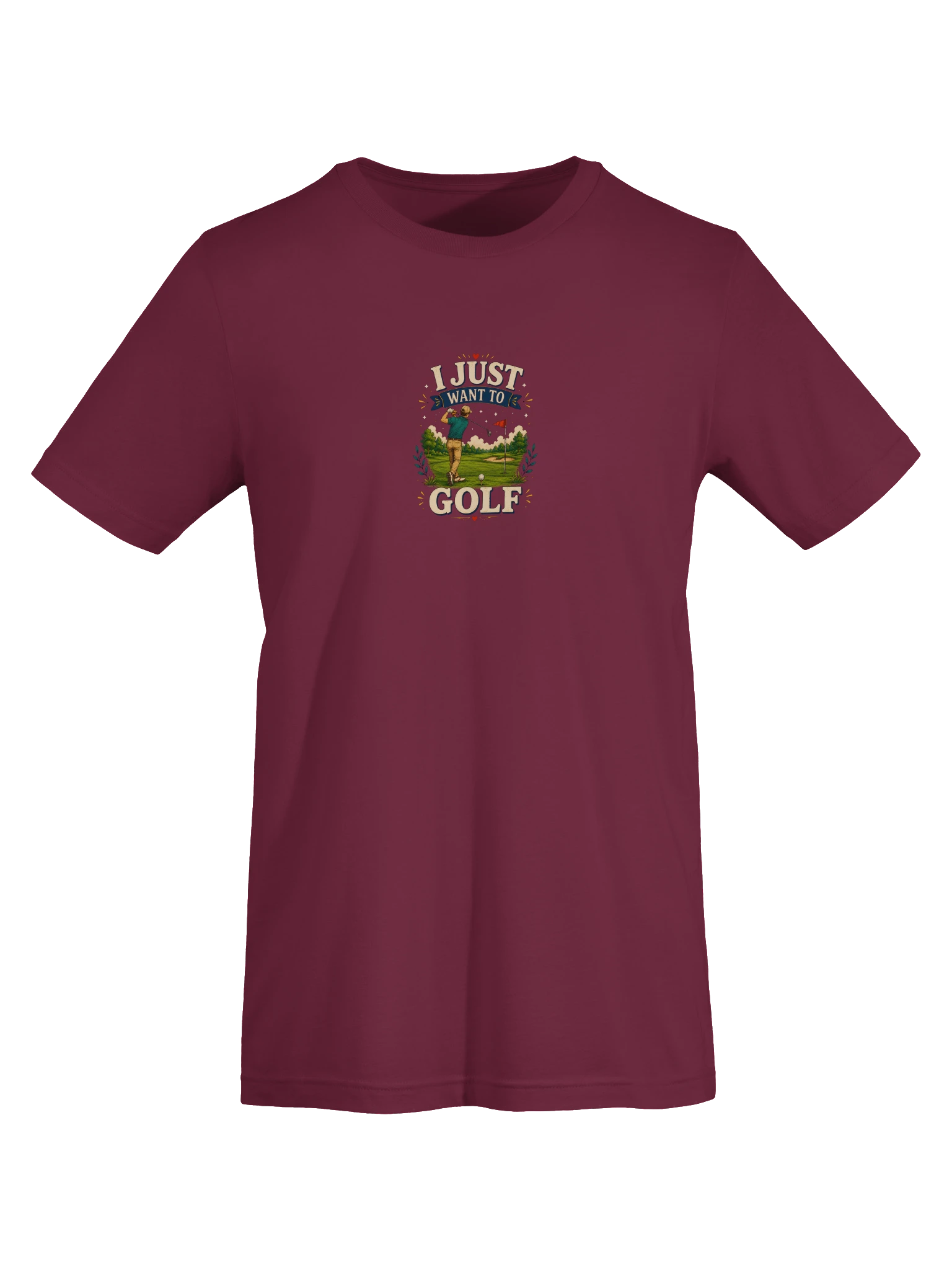 I Just Want To Golf maroon preview