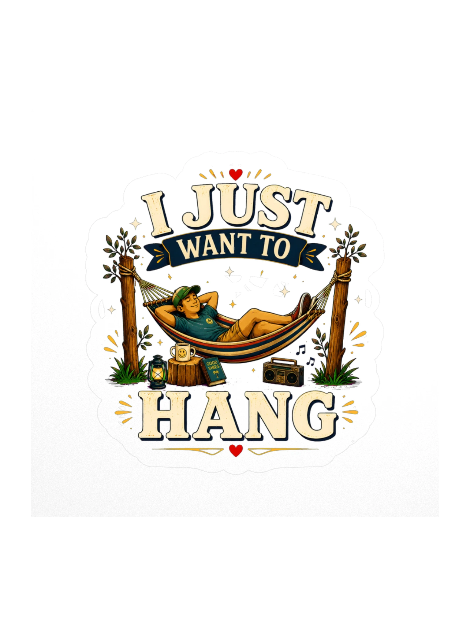 I Just Want To Hang sticker preview
