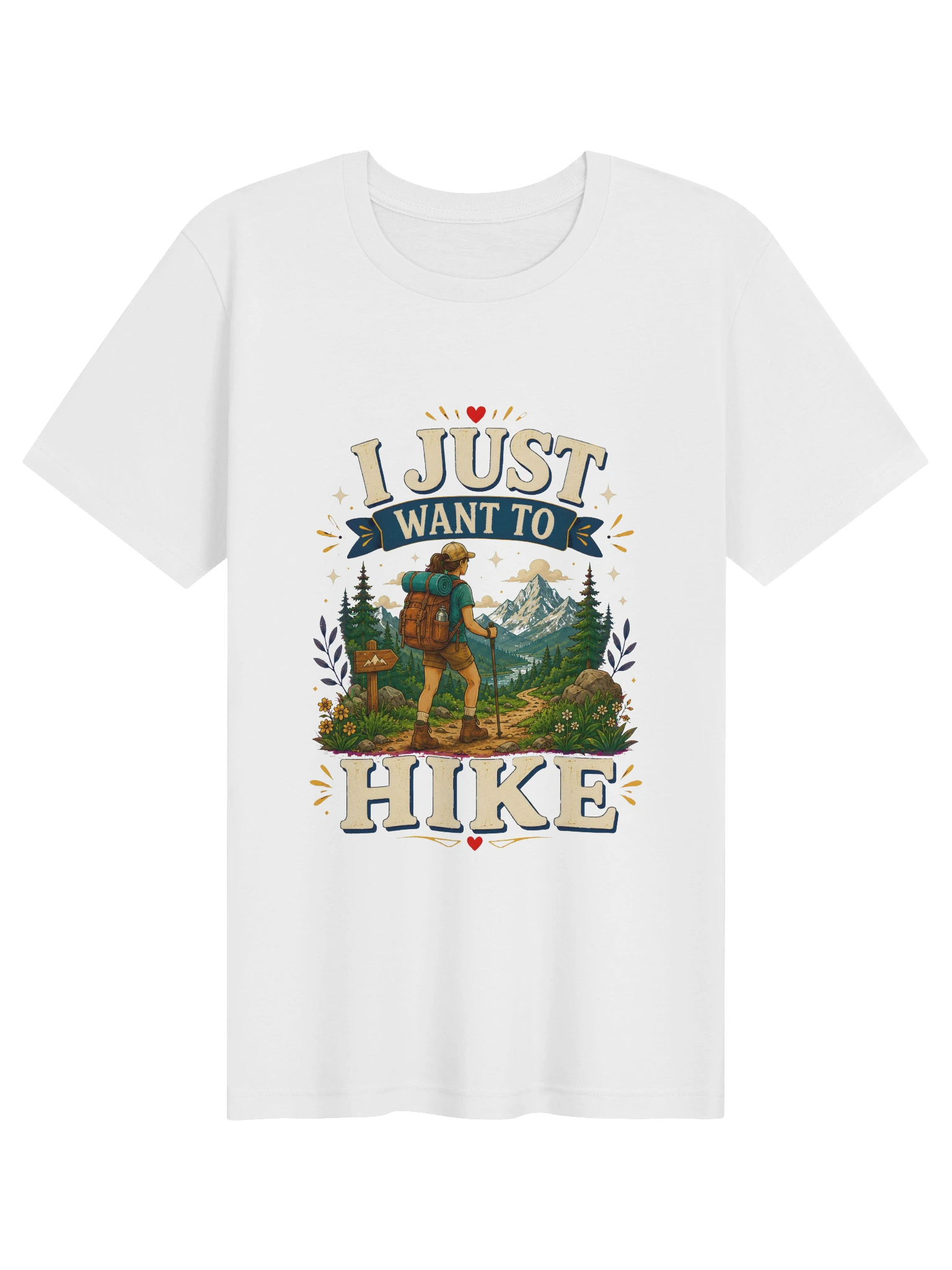 I Just Want To Hike shown on a White Tee by LOLsies
