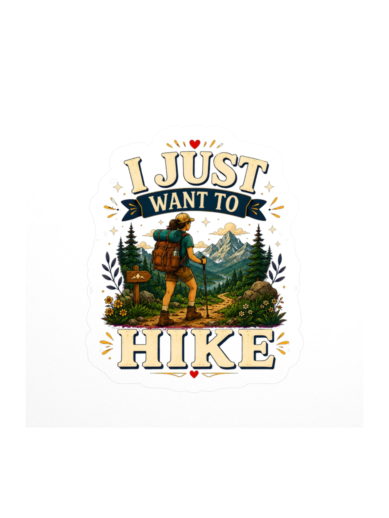 I Just Want To Hike sticker preview