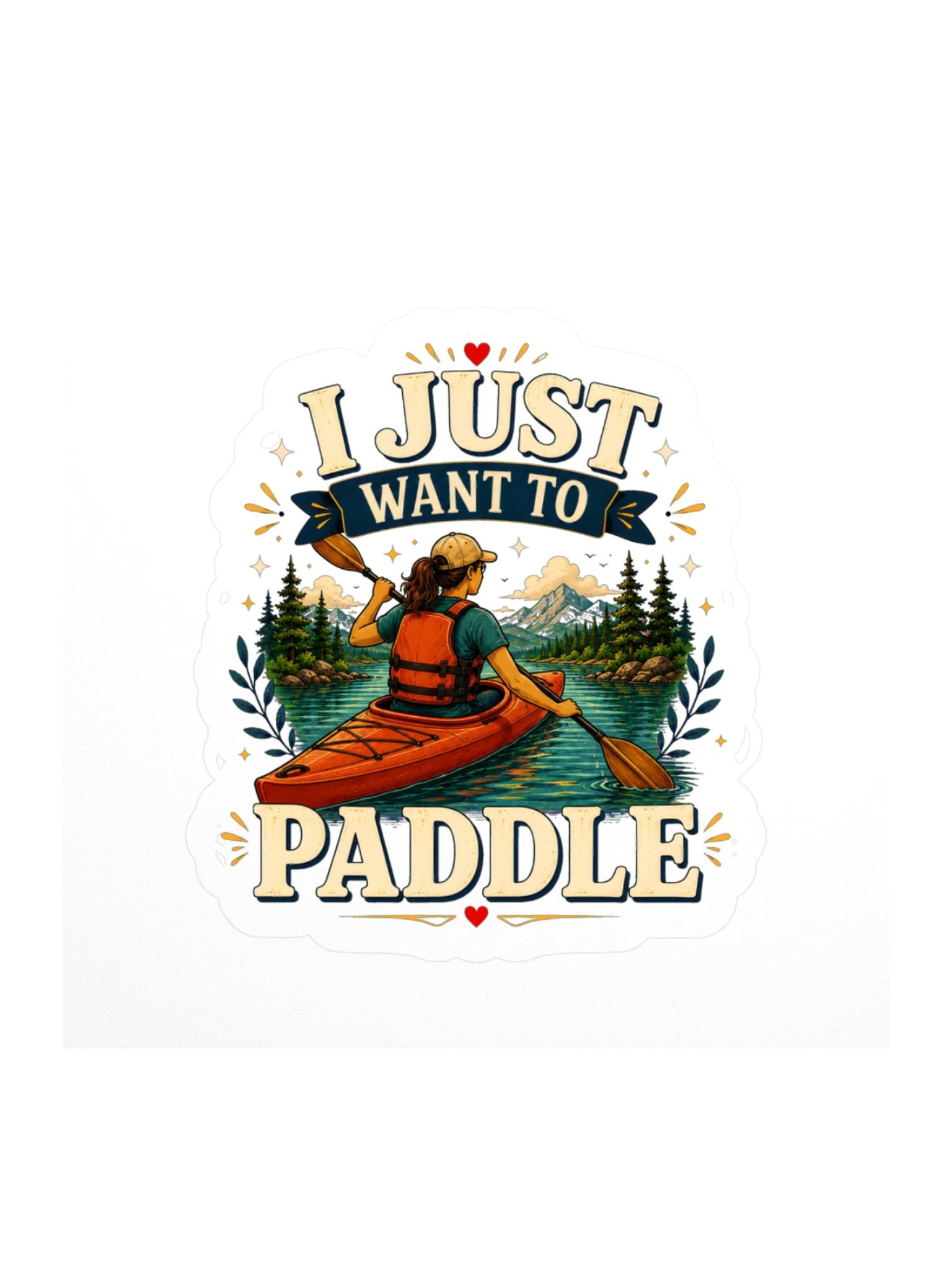 I Just Want To Paddle sticker preview