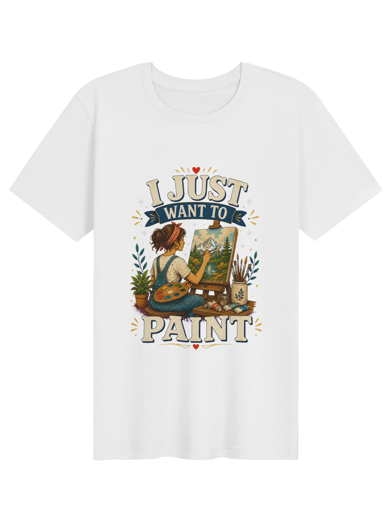 I Just Want To Paint shown on a White Tee by LOLsies