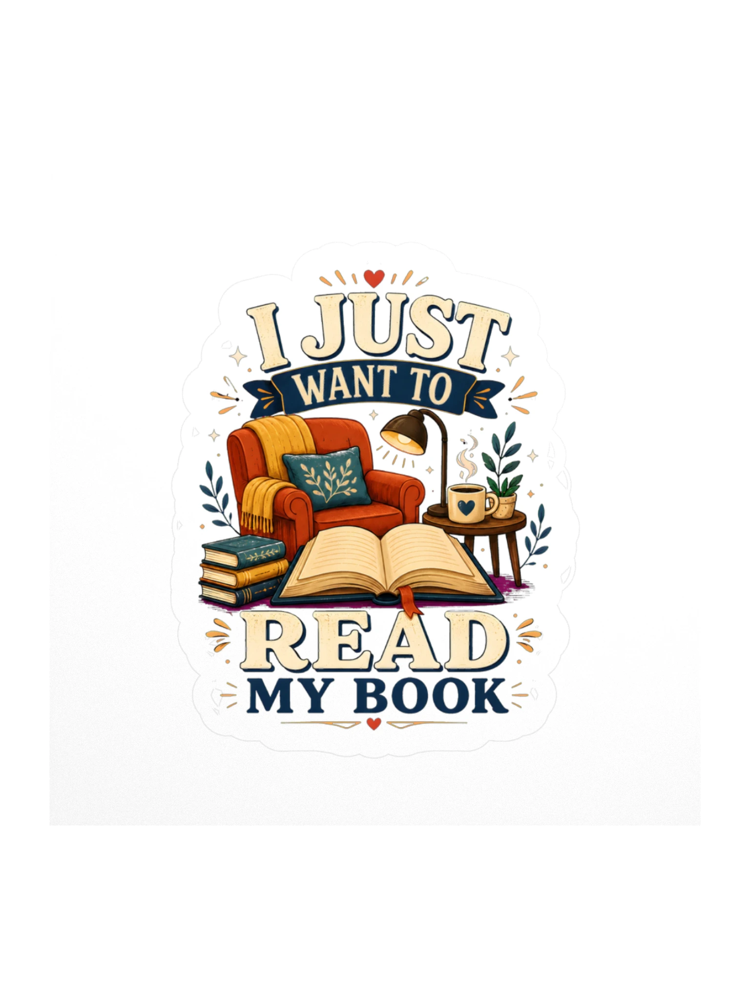 I Just Want To Read My Book sticker preview