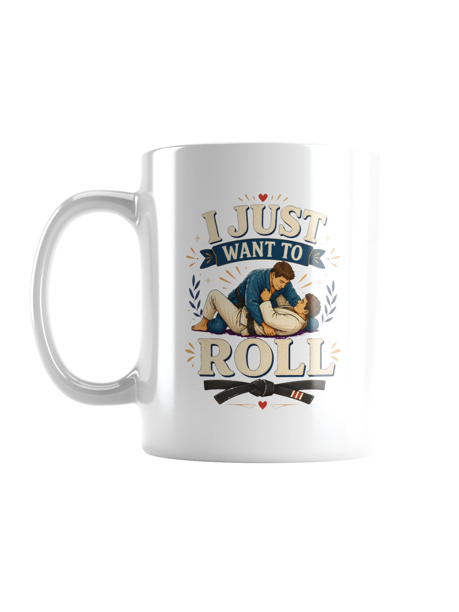 I Just Want To Roll mug preview