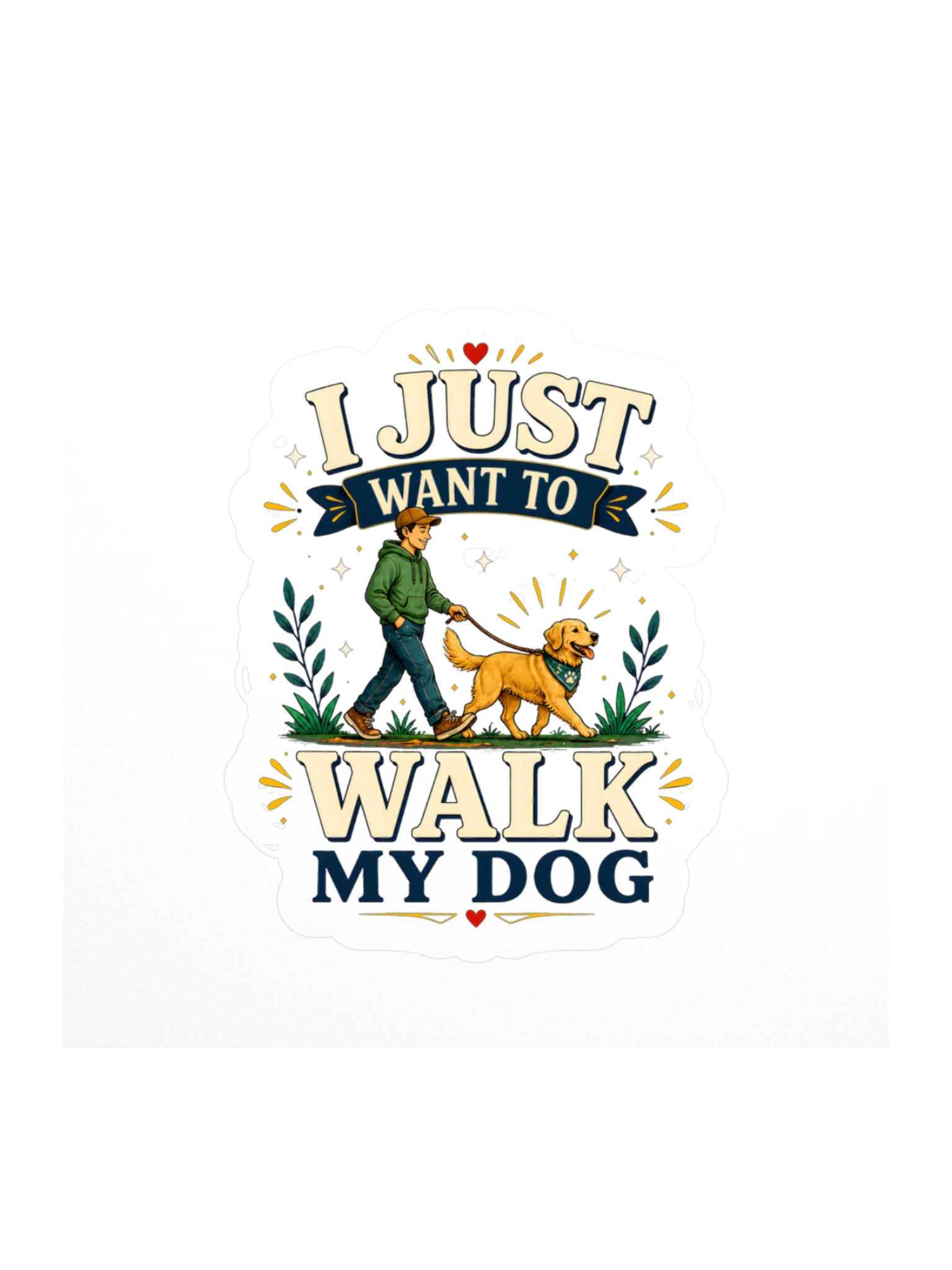 I Just Want To Walk My Dog sticker preview