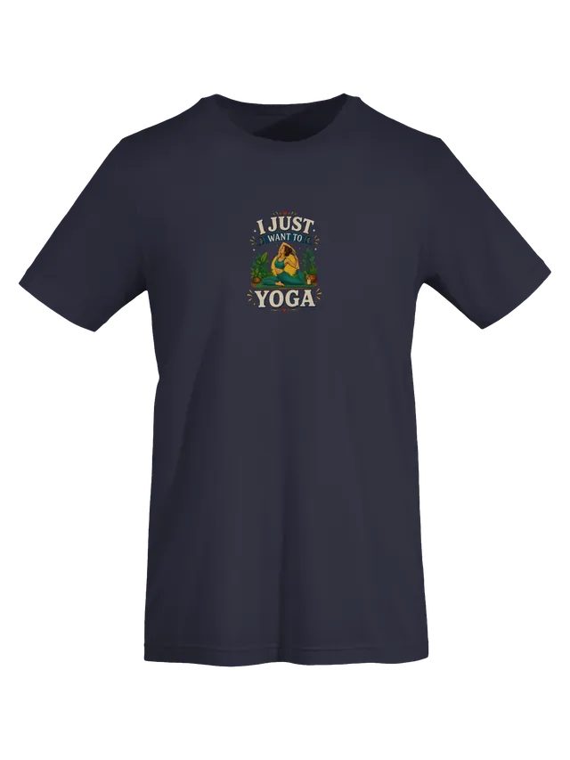 I Just Want To Yoga tee in navy with a yogi in a pigeon-pose stretch among potted plants, by LOLsies