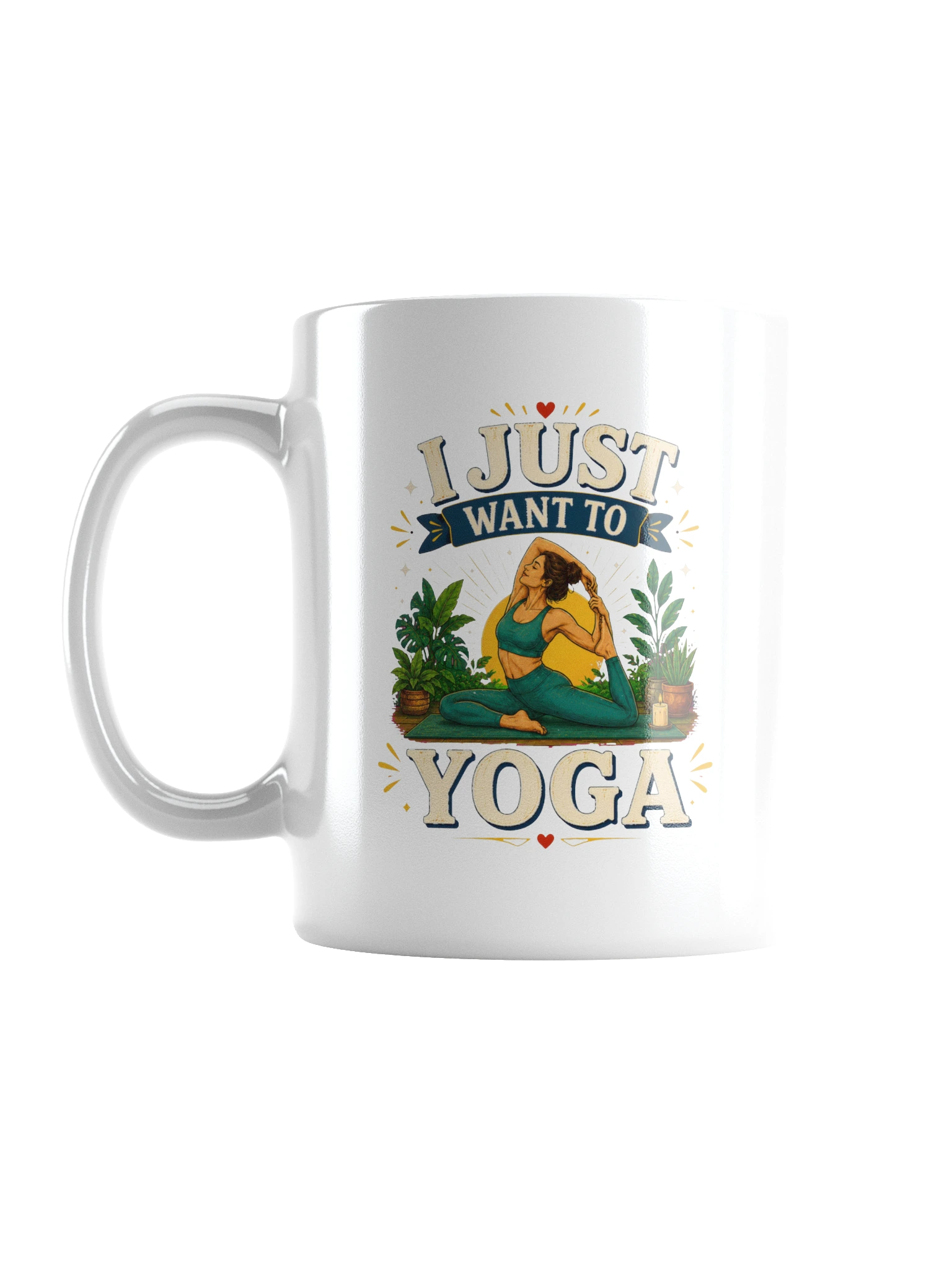 I Just Want To Yoga mug preview