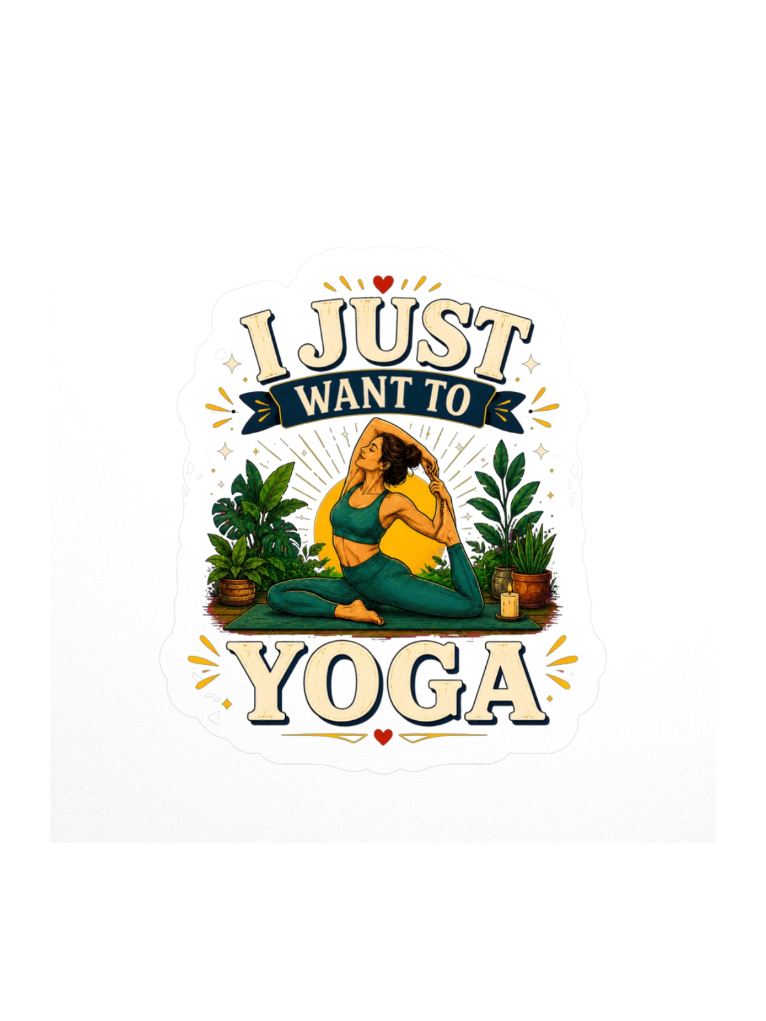 I Just Want To Yoga sticker preview