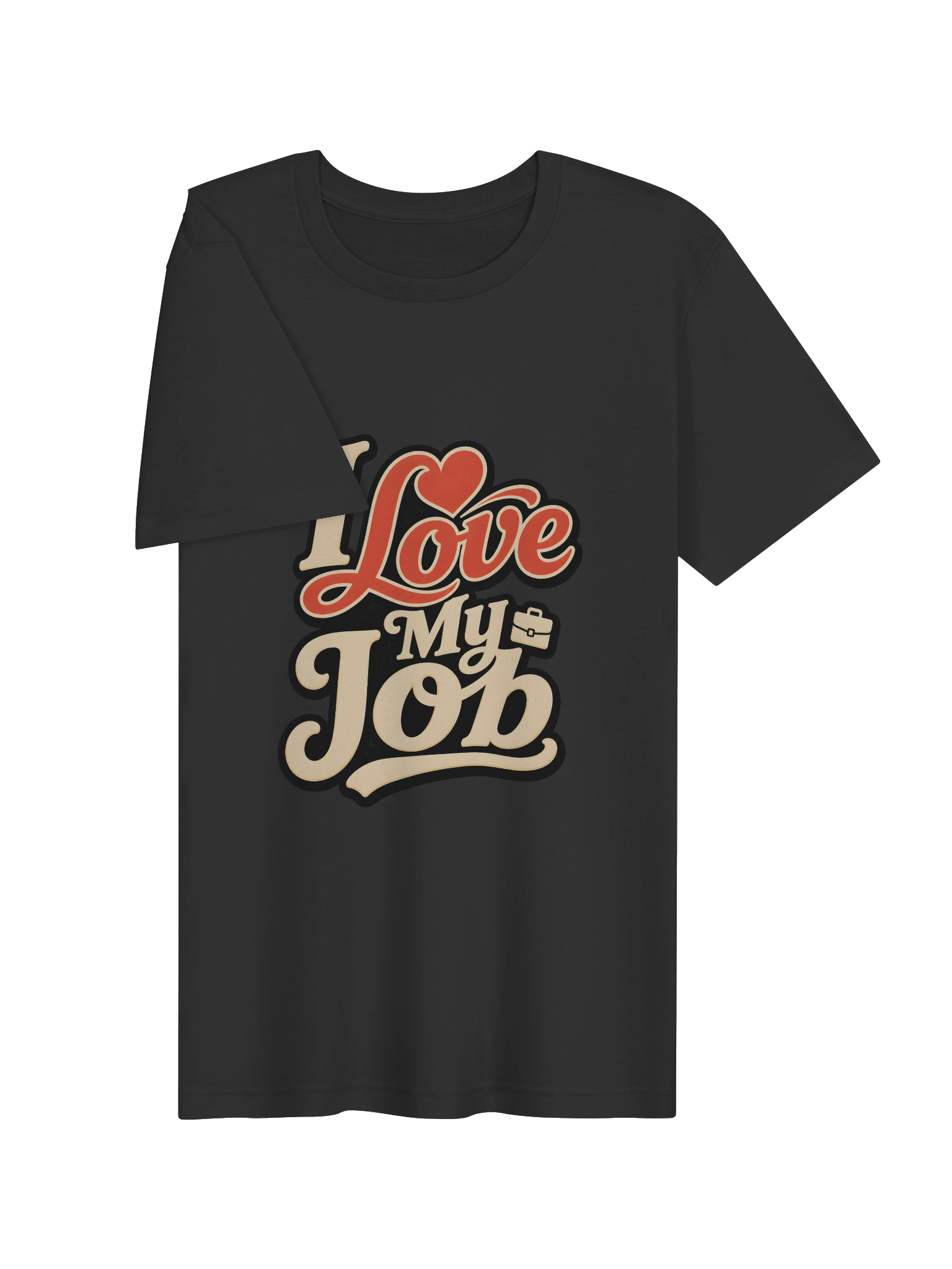 I Love My Job dark grey preview