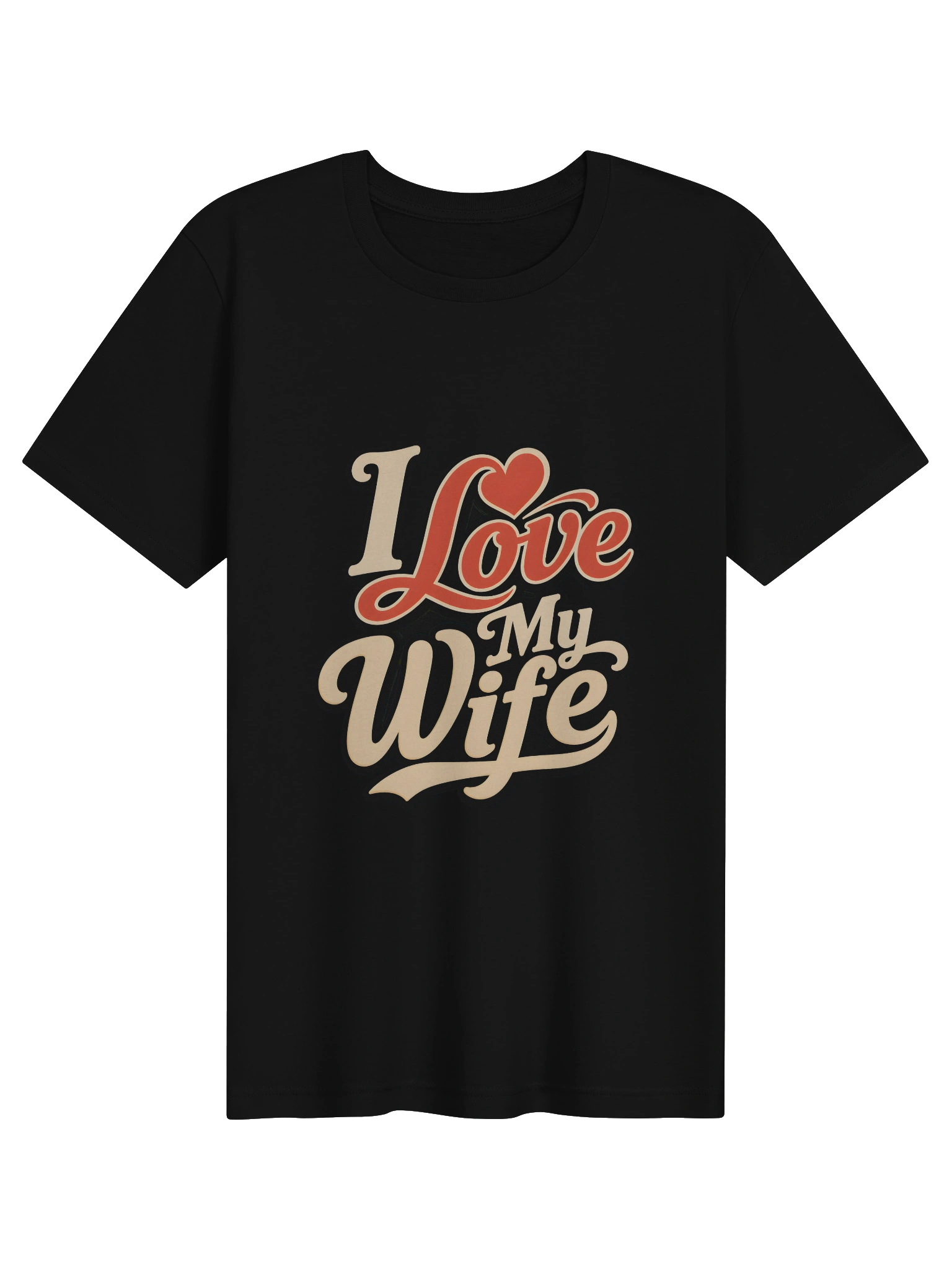 I Love My Wife shown on a Black Tee by LOLsies