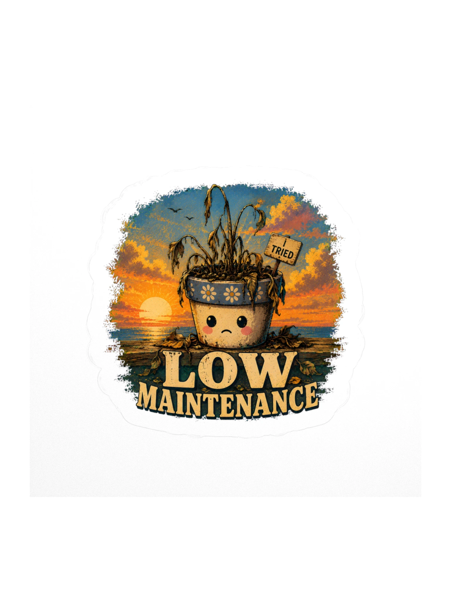 Low Maintenance sticker preview