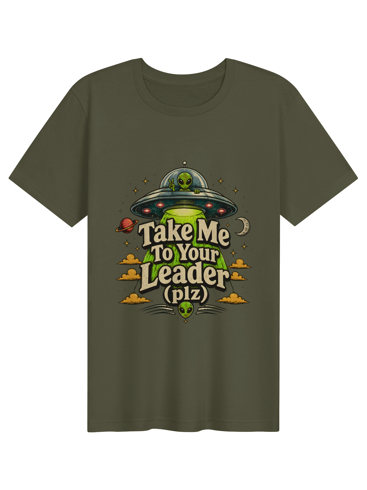 Take Me To Your Leader T-Shirt preview from Lolsies