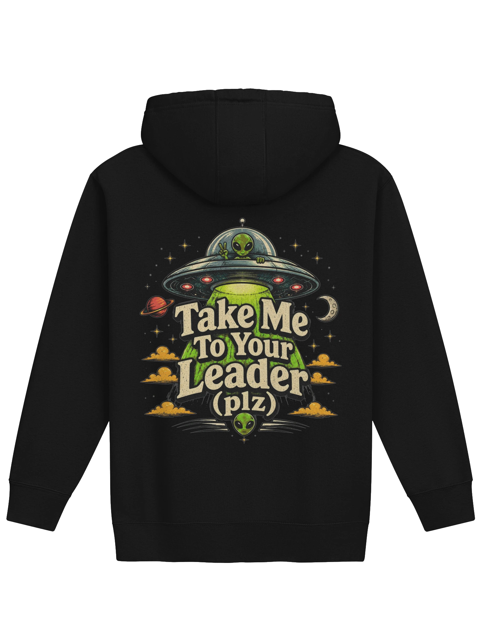 Take Me To Your Leader hoodie preview
