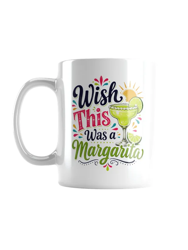 Wish This Was a Margarita funny mug with a colorful salt-rimmed margarita and lime design, by LOLsies