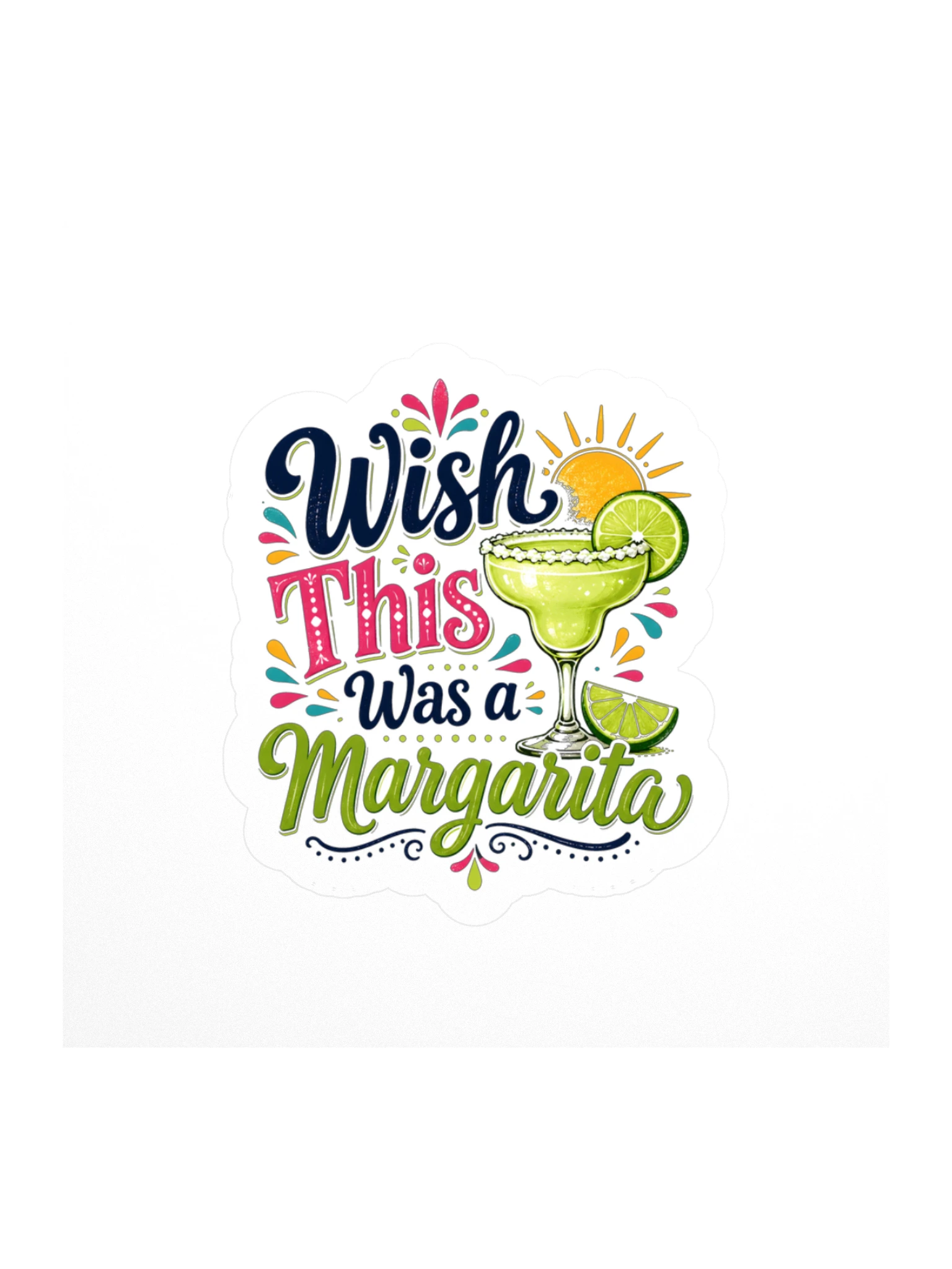 Wish This Was A Margarita sticker preview