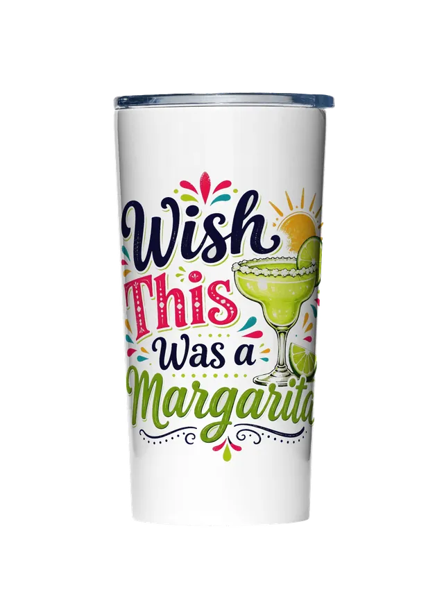 Wish This Was A Margarita tumbler preview