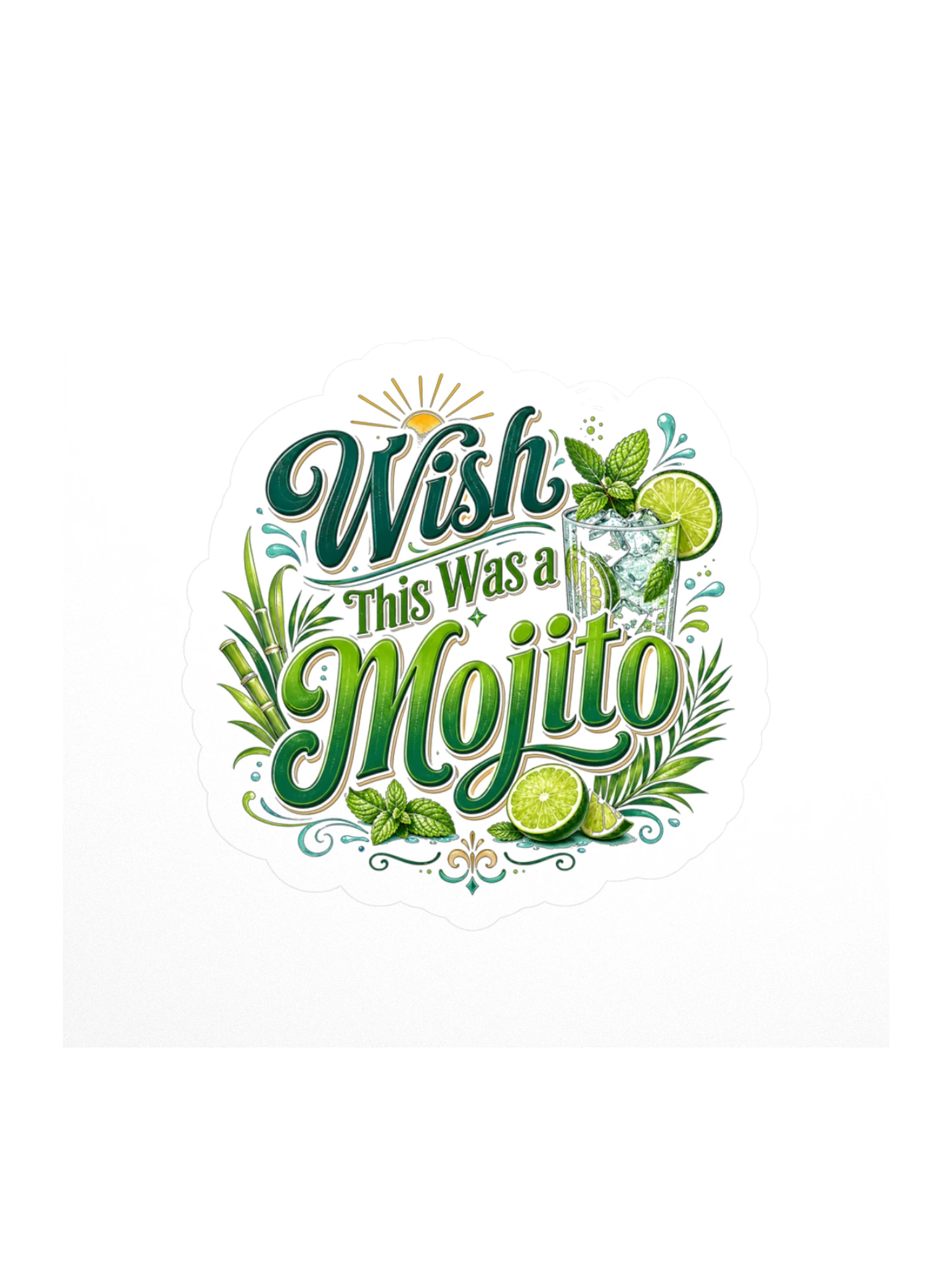 Wish This Was A Mojito sticker preview