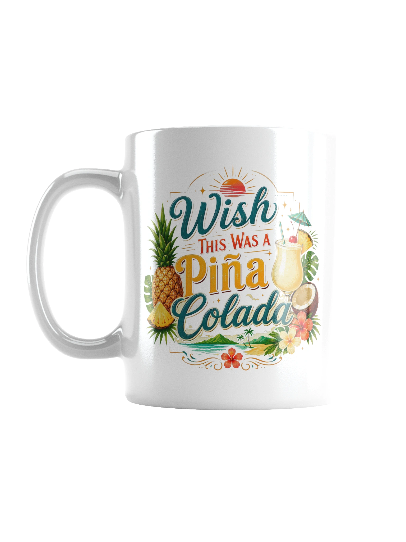 Wish This Was A Pina Colada Mug preview from Lolsies