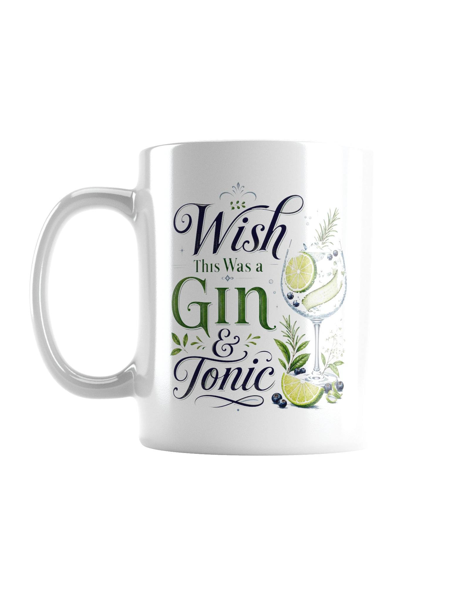 Wish This Was Gin And Tonic Mug preview from Lolsies