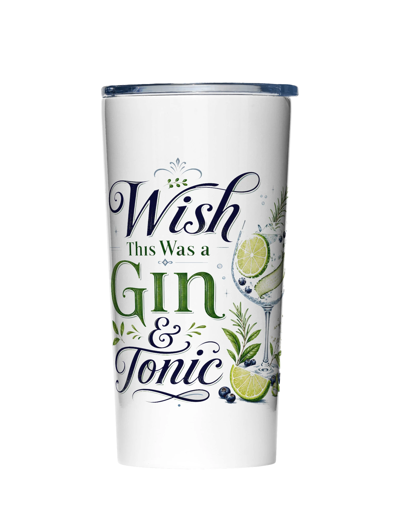 Wish This Was Gin And Tonic tumbler preview