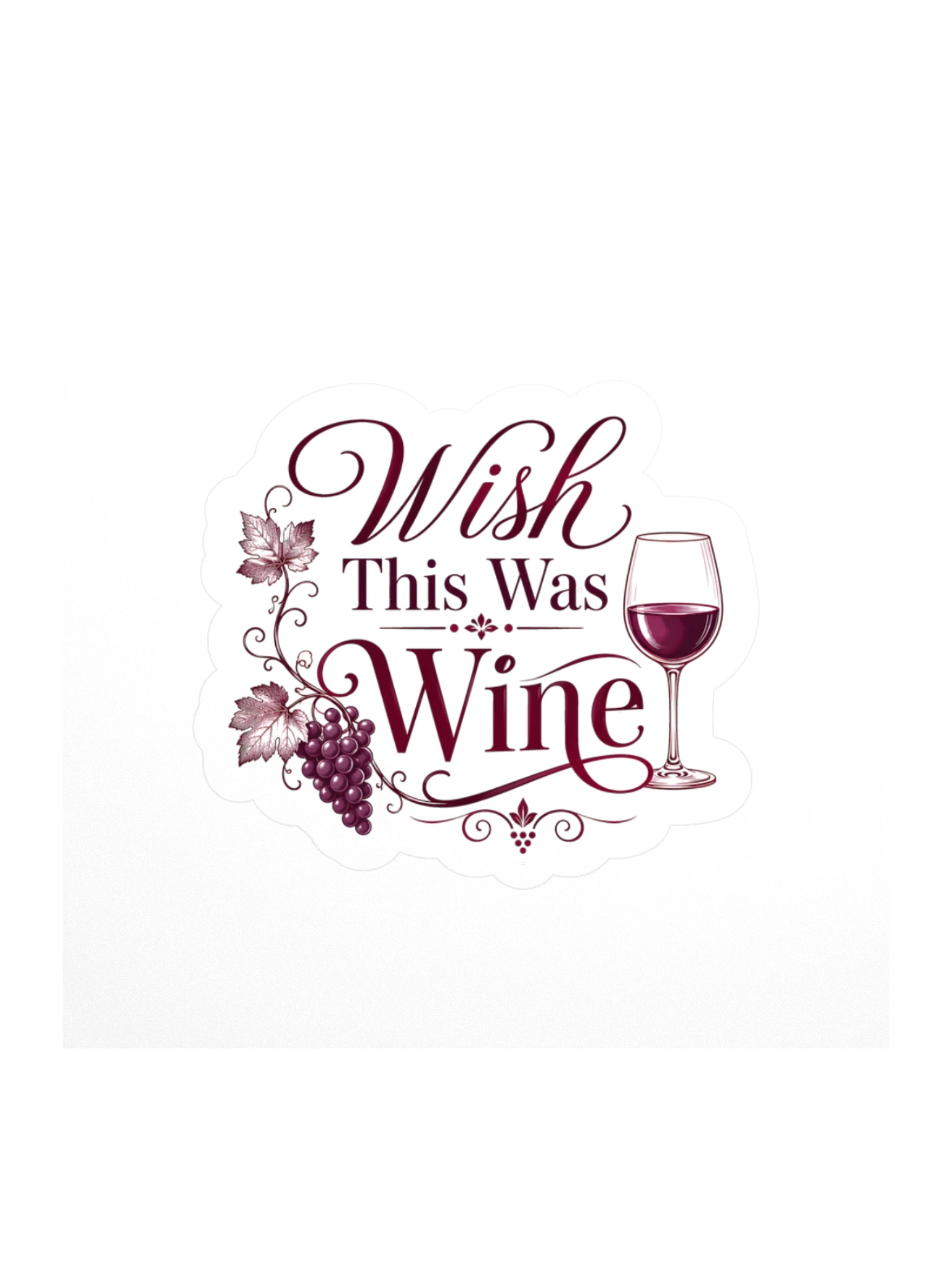 Wish This Was Wine sticker preview